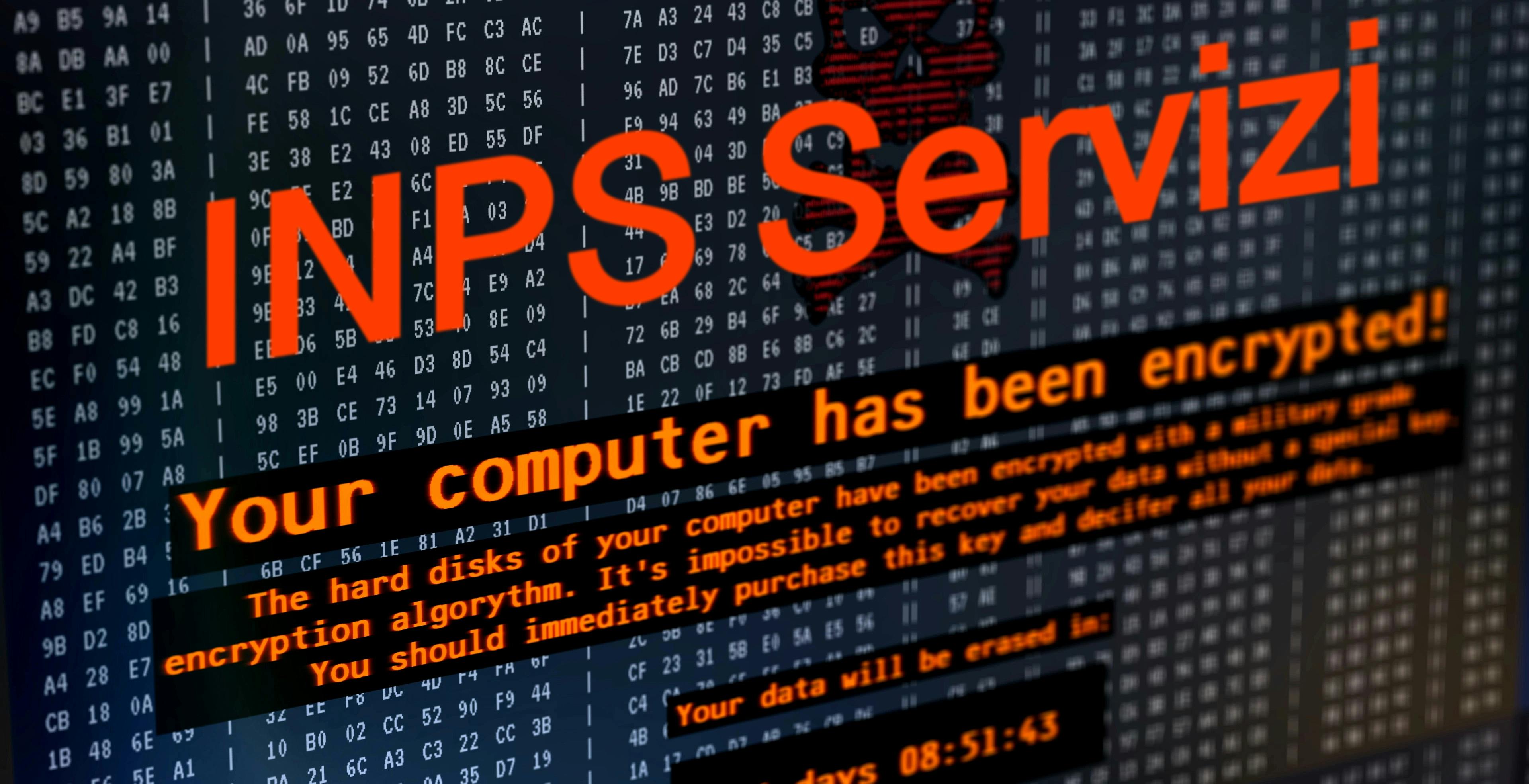 INPS Servizi sotto attacco ransomware. Dati a rischio e sito irraggiungibile